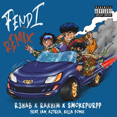 R3HAB, Rakhim & Smokepurpp – Fendi (Remix) 